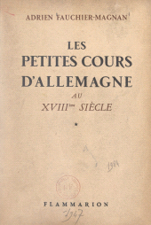 E-book, Les petites cours d'Allemagne au XVIIIe siècle, Flammarion (réédition numérique FeniXX)
