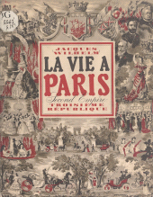 E-book, La vie à Paris sous le Second Empire et la Troisième République, Flammarion (réédition numérique FeniXX)