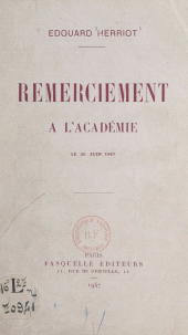E-book, Remerciement à l'Académie : Le 26 juin 1947, Grasset (réédition numérique FeniXX)