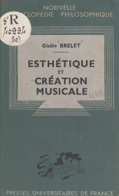 E-book, Esthétique et création musicale, Presses universitaires de France (réédition numérique FeniXX)