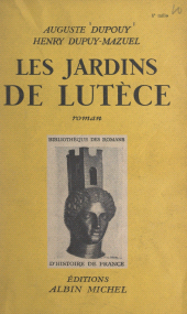 E-book, Les jardins de Lutèce, Albin Michel (réédition numérique FeniXX)