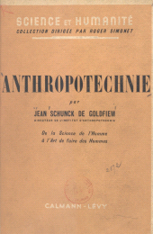 E-book, Anthropotechnie : De la science de l'homme à l'art de faire des hommes, Calmann-Lévy (réédition numérique FeniXX)