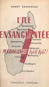 E-book, L'île ensanglantée : Madagascar 1946-1947, Grasset (réédition numérique FeniXX)