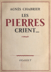 E-book, Les pierres crient, Grasset (réédition numérique FeniXX)