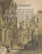 eBook, Demeures parisiennes en péril, Grasset (réédition numérique FeniXX)