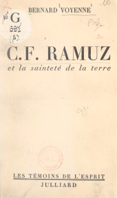 eBook, C.F. Ramuz et la sainteté de la terre, Julliard (réédition numérique FeniXX)
