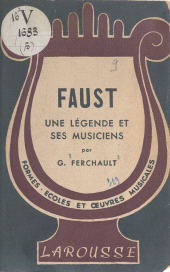 E-book, Faust, une légende et ses musiciens, Larousse (réédition numérique FeniXX)