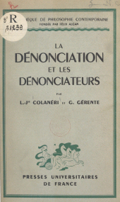 E-book, La dénonciation et les dénonciateurs, Presses universitaires de France (réédition numérique FeniXX)