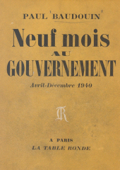 E-book, Neuf mois au gouvernement : Avril-décembre 1940, La Table Ronde (réédition numérique FeniXX)