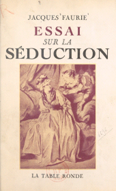 E-book, Essai sur la séduction, La Table Ronde (réédition numérique FeniXX)