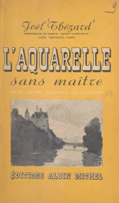 eBook, L'aquarelle sans maître, Albin Michel (réédition numérique FeniXX)