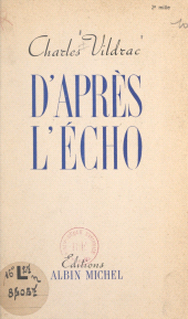 eBook, D'après l'écho, Albin Michel (réédition numérique FeniXX)