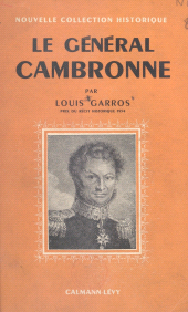 E-book, Le général Cambronne, Calmann-Lévy (réédition numérique FeniXX)