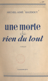 E-book, Une morte de rien du tout, Calmann-Lévy (réédition numérique FeniXX)