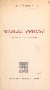 eBook, Marcel Proust : Une vie et une synthèse, Armand Colin (réédition numérique FeniXX)