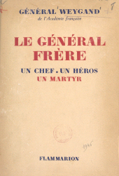 E-book, Le Général Frère, un chef, un héros, un martyr, Flammarion (réédition numérique FeniXX)