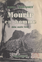 E-book, Mourir en homme : Kia mate toa, Grasset (réédition numérique FeniXX)