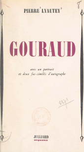 eBook, Gouraud : Avec un portrait et deux fac-similés d'autographe, Julliard (réédition numérique FeniXX)