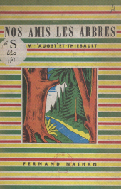 eBook, Nos amis les arbres, Nathan (réédition numérique FeniXX)