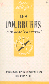 E-book, Les fourrures, Presses universitaires de France (réédition numérique FeniXX)
