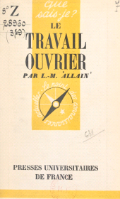 E-book, Le travail ouvrier, Presses universitaires de France (réédition numérique FeniXX)