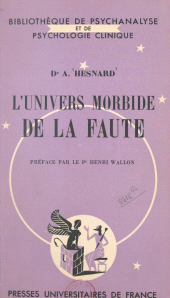 E-book, L'univers morbide de la faute, Presses universitaires de France (réédition numérique FeniXX)