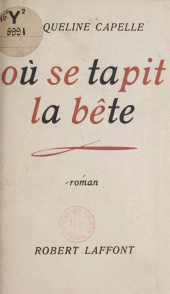 E-book, Où se tapit la bête, Robert Laffont (réédition numérique FeniXX)