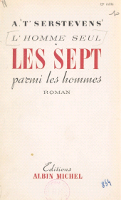 eBook, L'homme seul (1). Les sept parmi les hommes, Albin Michel (réédition numérique FeniXX)