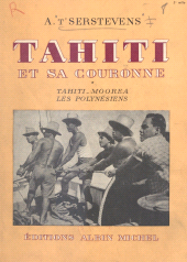 E-book, Tahiti et sa couronne (1) : Tahiti, Moorea, les Polynésiens, Albin Michel (réédition numérique FeniXX)