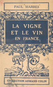 E-book, La vigne et le vin en France, Armand Colin (réédition numérique FeniXX)