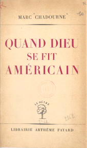 eBook, Quand Dieu se fit américain, Fayard (réédition numérique FeniXX)
