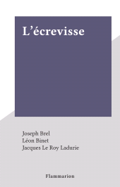 E-book, L'écrevisse, Flammarion (réédition numérique FeniXX)