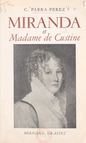 E-book, Miranda et Madame de Custine, Grasset (réédition numérique FeniXX)