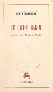 E-book, Le calife Hakim, dieu de l'an mille, Grasset (réédition numérique FeniXX)