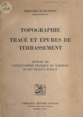 E-book, Topographie, tracé et épures de terrassement, Hachette (réédition numérique FeniXX)