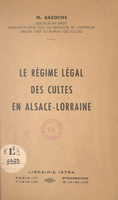 E-book, Le régime légal des cultes en Alsace-Lorraine, Istra (réédition numérique FeniXX)