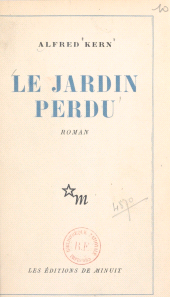 eBook, Le jardin perdu, Les Éditions de Minuit (réédition numérique FeniXX)