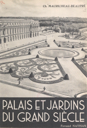 eBook, Palais et jardins du Grand Siècle, Nathan (réédition numérique FeniXX)