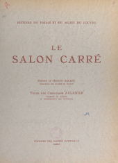 eBook, Histoire du Palais et du Musée du Louvre (2) : le salon carré, Réunion des musées nationaux - Grand Palais (réédition numérique FeniXX)