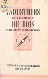 E-book, Industries et commerce du bois, Presses universitaires de France (réédition numérique FeniXX)