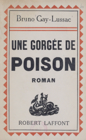 eBook, Une gorgée de poison, Robert Laffont (réédition numérique FeniXX)