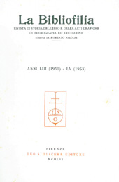 Fascicolo, La bibliofilia : rivista di storia del libro e di bibliografia : LIII, 1, 1951, L.S. Olschki