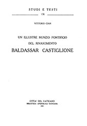 E-book, Un illustre nunzio pontificio del Rinascimento : Baldassar Castiglione, Biblioteca apostolica vaticana