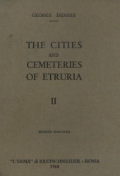 eBook, The cities and cemeteries of Etruria, Dennis, George, 1814-1898, "L'Erma" di Bretschneider