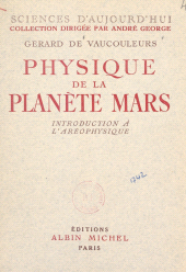 eBook, Physique de la planète Mars : Introduction à l'Aréophysique, Albin Michel (réédition numérique FeniXX)