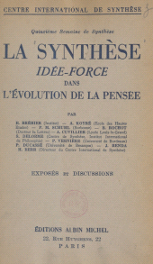 eBook, La synthèse : idée force dans l'évolution de la pensée... : Exposés et discussions, Albin Michel (réédition numérique FeniXX)