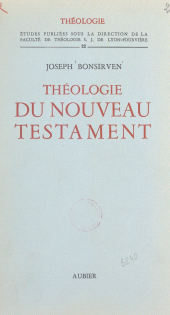E-book, Théologie du Nouveau Testament, Aubier (réédition numérique FeniXX)