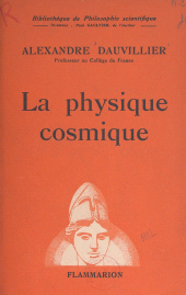 E-book, La physique cosmique, Flammarion (réédition numérique FeniXX)
