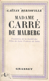 E-book, Madame Carré de Malberg : Fondatrice de la Société des Filles de Saint-François-de-Sales, Grasset (réédition numérique FeniXX)