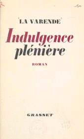 E-book, Indulgence plénière, Grasset (réédition numérique FeniXX)